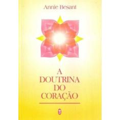 Doutrina do Coração, A - TEOSOFICA