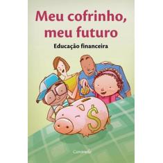 Livro - Meu cofrinho, meu futuro
