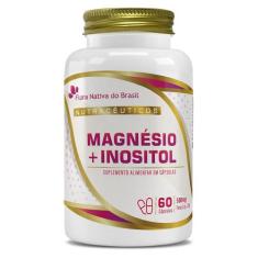 Magnésio + Mio Inositol 60 Cápsulas 500mg - Flora nativa do brasil, Se