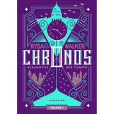 Chronos: Viajantes Do Tempo - Vol. 1