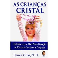 As Crianças Cristal
