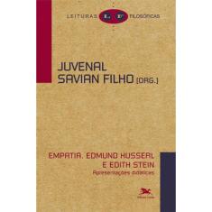Empatia - Edmund Husserl E Edith Stein - Apresentações Didáticas