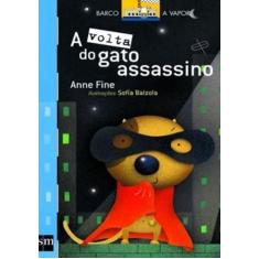 Volta do Gato Assassino, A - 02Ed/16 - SM EDICOES, Sortido