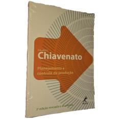 Planejamento e Controle da Produção, Chiavenato, Manole