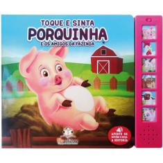 Livro - Livro sonoro com toque e sinta: Porquinha