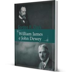Livro William James E John Dewey  Gordon H. Clark Monergismo