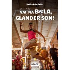 Vai na bola, Glanderson! Sortido - UBOOK                              