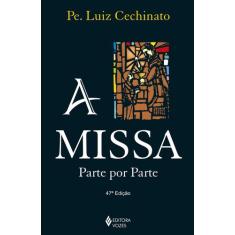 Livro - A missa parte por parte