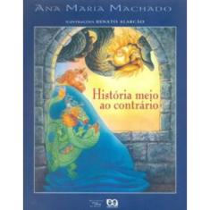 Historia Meio ao Contrario