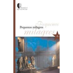 Livro - Pequenos milagres