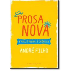 Prosa Nova: É Pau, É Pedra, É Crônica - EMPIREO, 3