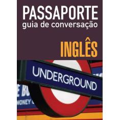 Livro - Passaporte - Guia De Conversação - Inglês