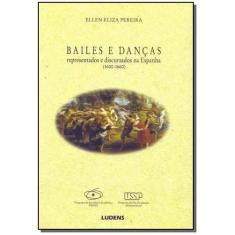 Bailes E Danças Representados E Discursados Na Espanha