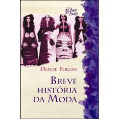 Breve História Da Moda