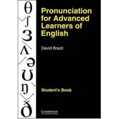 Pronunciation For Advanced Learners Of English - Student's Book