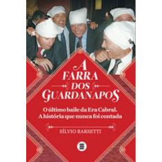 Farra Dos Guardanapos , A