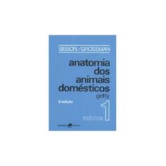 Anatomia dos Animais Domésticos - 2 Vols.