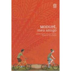 Modupé, Meu Amigo