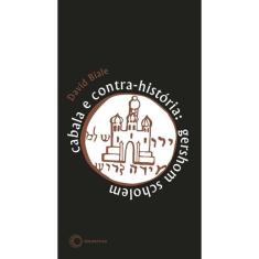 Livro - Cabala e contra-história: Gershom Scholem