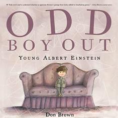 Odd boy out - Young Albert Einstein