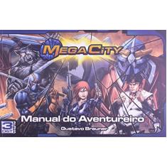 Mega City. Manual do Aventureiro