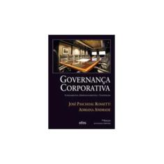 GOVERNANÇA CORPORATIVA: Fundamentos, Desenvolvimento e Tendências
