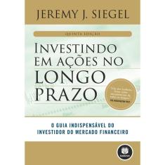 Investindo em Ações no Longo Prazo