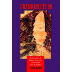 Frankenstein contado por ruy castro