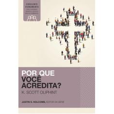 Livro - Por que você acredita?