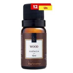 Essência Wood 10Ml X 12 - Via Aroma