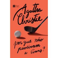 Livro - Por que não pediram a Evans?