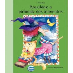 Bruxilda e a Pirâmide dos Alimentos - ELEMENTAR EDITORA, Sortido