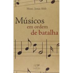 Musicos Em Ordem De Batalha