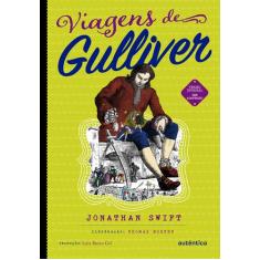 Livro - Viagens De Gulliver - (Texto Integral - Clássicos Autêntica)