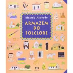 Armazém Do Folclore