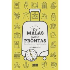 De malas quase prontas