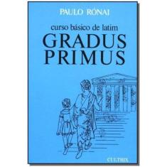 Livro - Curso Básico de Latim: Gradus Primus - Cultrix