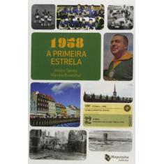 1958 a primeira estrela - MAQUINARIA EDITORA