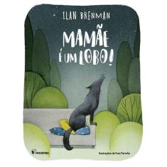 Mamae E Um Lobo Ed2
