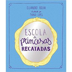 Escola De Princesas Recatadas