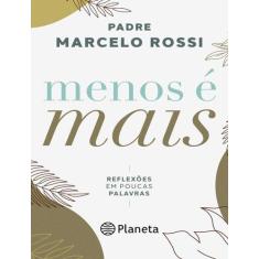 Livro - Menos é mais - Planeta