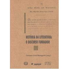 História da Literatura: o Discurso Fundador