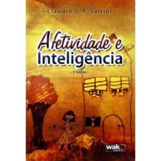 Afetividade E Inteligencia - 5ª Ed