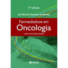 Livro - Farmacêuticos em oncologia - uma nova realidade