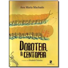 Livro - Doroteia, a centopeia