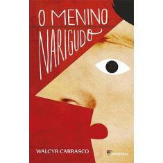 Livro - O menino narigudo - Moderna