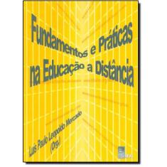 Fundamentos E Práticas Na Educação A Distância