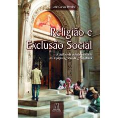 Religiao E Exclusao Social