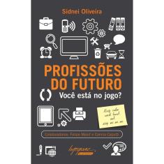 Profissões do Futuro - Você Está no Jogo?