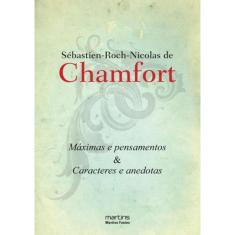 Maximas E Pensamentos E Caracteres E Anedotas